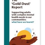 Learning from 2 years of Transforming Mental Health Grants – The ‘Gold Dust’ Report
