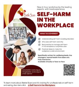 Battle Scars workplace professional training ‘Self-harm in the Workplace’